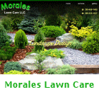 Our web site for Morales Lawn Care